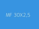 MF 30X2,5 